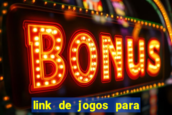 link de jogos para ganhar dinheiro